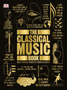Cover image for The Classical Music Book
